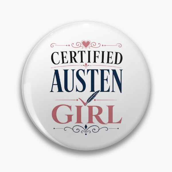 Item preview, Certified Austen Girl Pride and Prejudice Typographic Romance Design designed and sold by Fenay Designs.