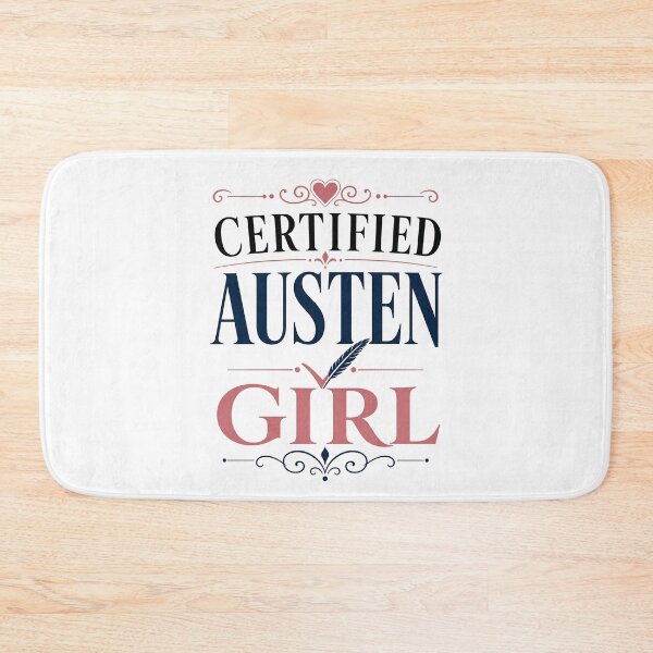 Item preview, Certified Austen Girl Pride and Prejudice Typographic Romance Design designed and sold by Fenay Designs.