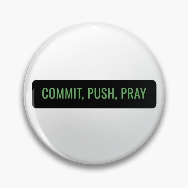 Item preview, Commit Push Pray Programmer Sticker designed and sold by StikerChuns.