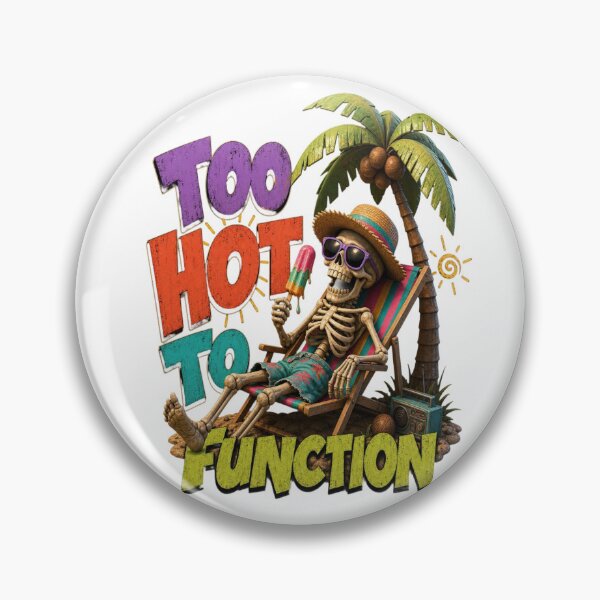 Item preview, Vintage Skeleton Too Hot To Function Sticker designed and sold by mo-carnival.