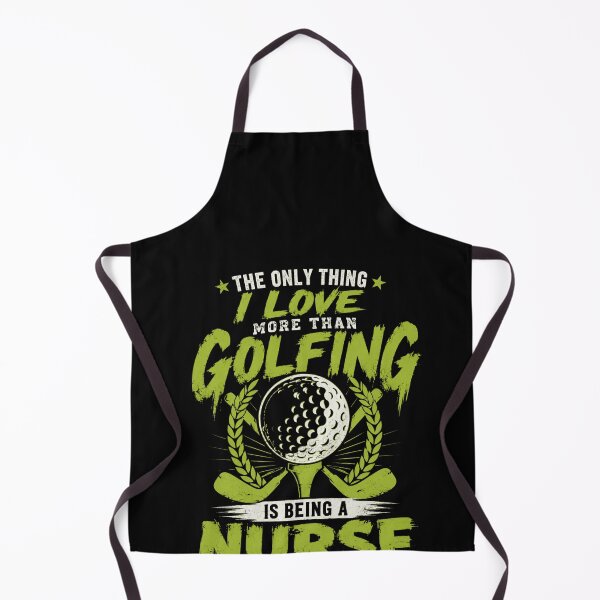 Item preview, The Only Thing I Love More Than Golfing Is Being A Nurse | Registered Nurse Golfer Life designed and sold by HumansStuck12.