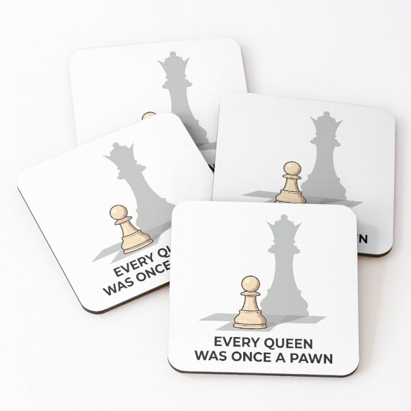Item preview, Every Queen Was Once A Pawn – Funny Chess Gift Chess Player Motivational Quote designed and sold by Sekla-Studio.