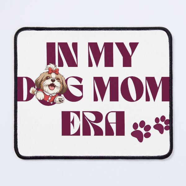 Item preview, In My Dog Mom Era – Cute Shih Tzu Dog Lover Design designed and sold by PawsAndPallette .