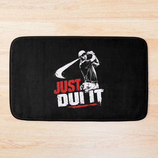 Item preview, Just DUI It Golf Parody Golfer Humor Fan designed and sold by HumansStuck12.