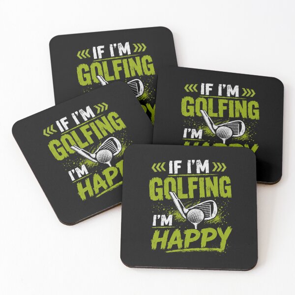 Item preview, If I'm Golfing I'm Happy Golf Player Enthusiast designed and sold by HumansStuck12.
