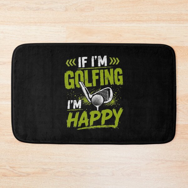 Item preview, If I'm Golfing I'm Happy Golf Player Enthusiast designed and sold by HumansStuck12.