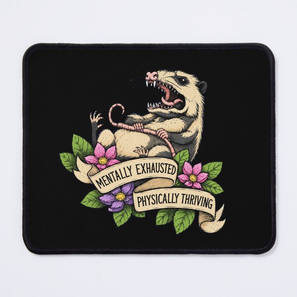 Item preview, Mentally Exhausted Physically Thriving | Angry Opossum | Vintage Tattoo Style | Dark Humor designed and sold by ValentinaHramov.