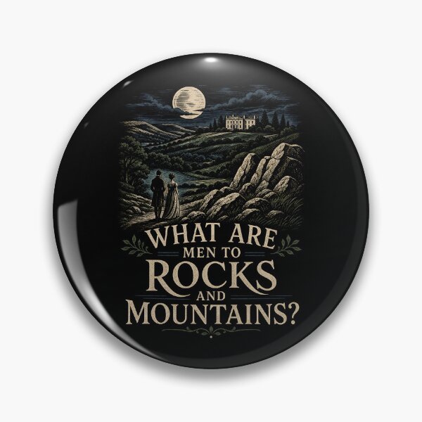 Item preview, What Are Men To Rocks And Mountains Pride and Prejudice Landscape designed and sold by Fenay Designs.