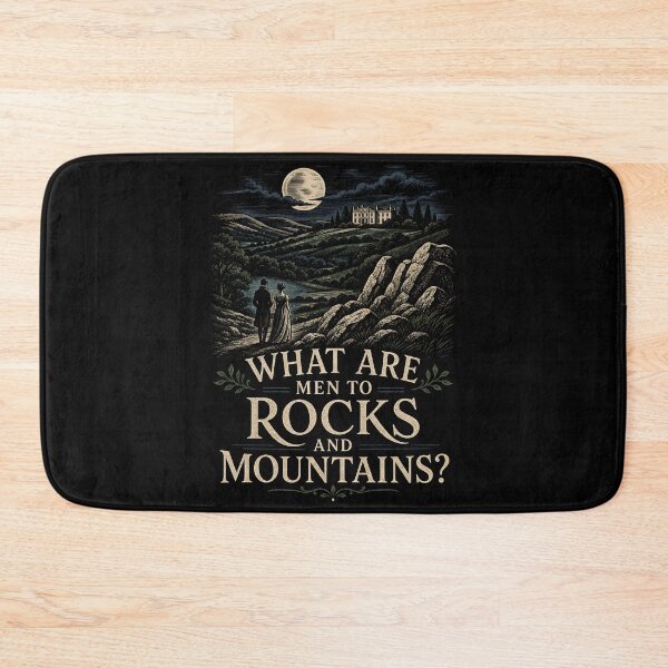 Item preview, What Are Men To Rocks And Mountains Pride and Prejudice Landscape designed and sold by Fenay Designs.