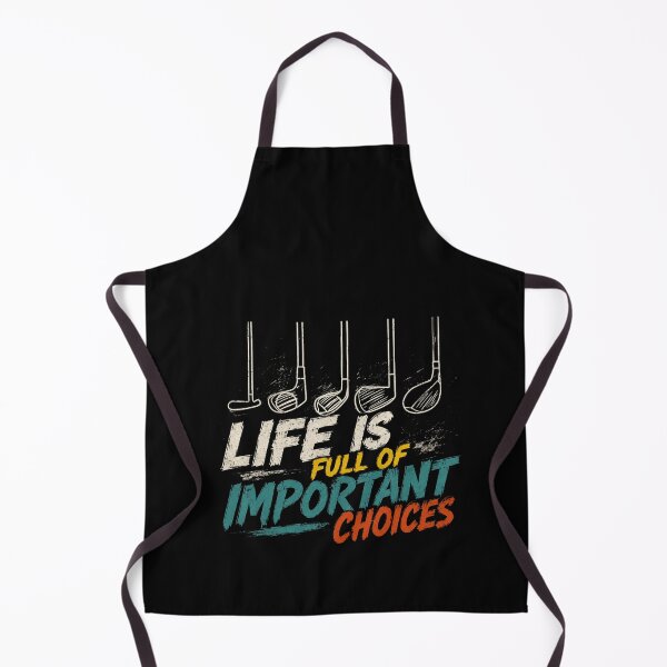 Item preview, Life Is Full Of Important Choices Golf Player Golfer Fan designed and sold by HumansStuck12.