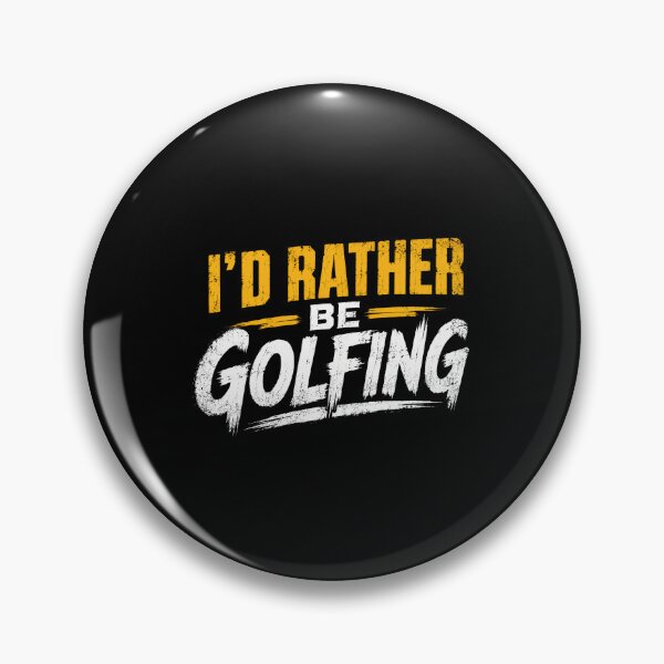 Item preview, I'd Rather Be Golfing Golfer Golf Lover Golfing Enthusiast designed and sold by HumansStuck12.