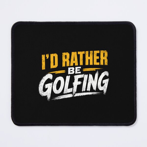 Item preview, I'd Rather Be Golfing Golfer Golf Lover Golfing Enthusiast designed and sold by HumansStuck12.