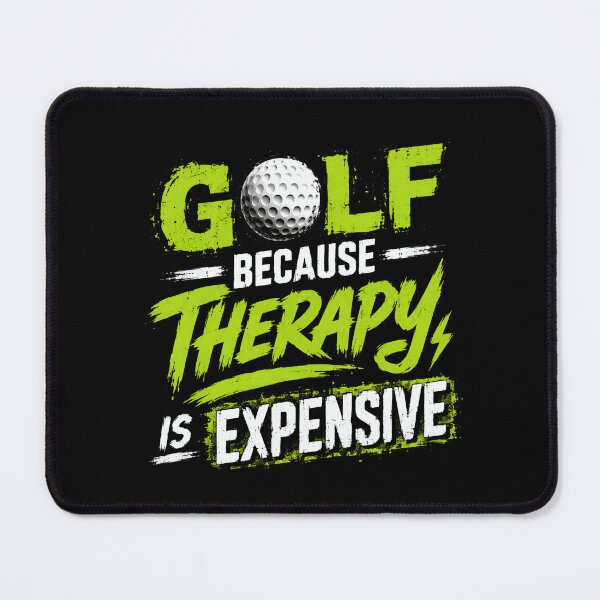 Item preview, Golf Because Therapy Is Expensive Golfer Golfing Humor designed and sold by HumansStuck12.