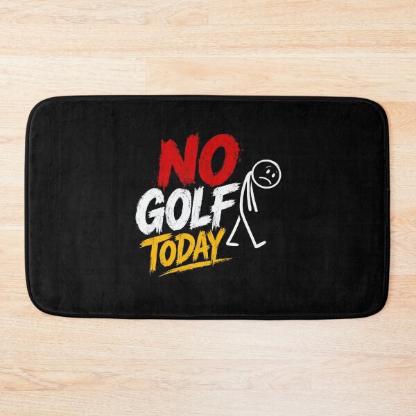 Item preview, No Golf Today Golfer Humor Golfing Fan designed and sold by HumansStuck12.