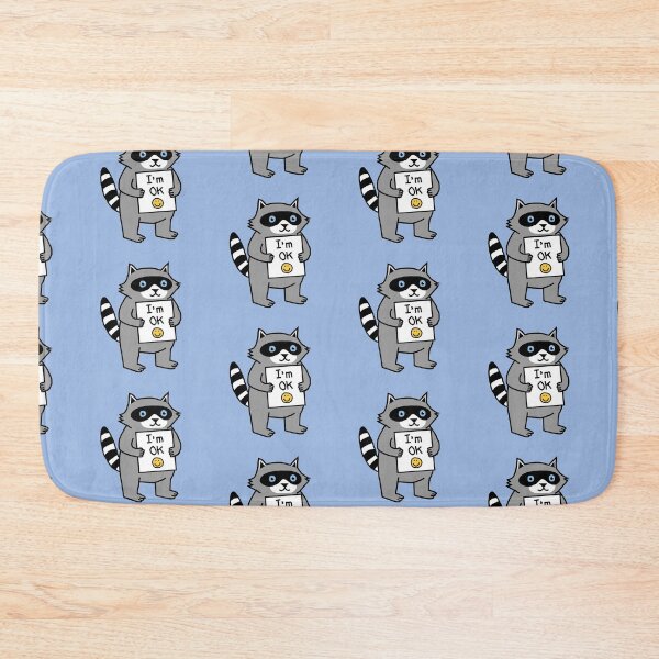 Item preview, Cute Raccoon says I'm Ok designed and sold by ellenhenry.