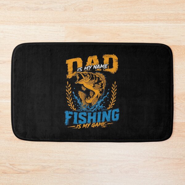 Item preview, Dad Is My Name Fishing Is My Game Fishing Dad Fisherman Angler Father Men Hobby designed and sold by HumansStuck12.