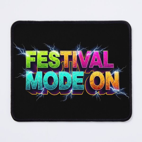 Item preview, Festival Mode On Neon Electric Rave Typography designed and sold by DigitalArtx-com.