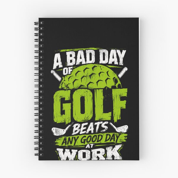 Item preview, A Bad Day Of Golf Beats Any Good Day At Work Golfer Humor designed and sold by HumansStuck12.