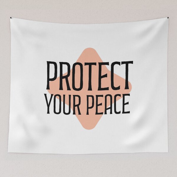 Item preview, Protect Your Peace Quote designed and sold by Colorsandpixels.