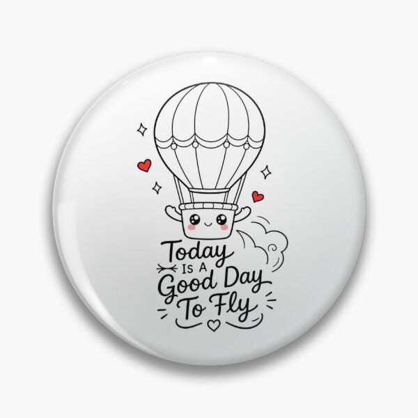 Item preview, Today Is a Good Day to Fly | Kawaii Hot Air Balloon Inspiration designed and sold by Dulxoz.