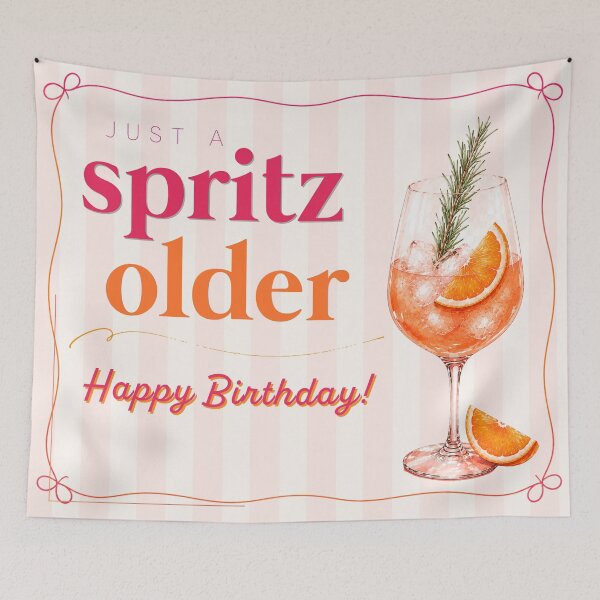 Item preview, HAPPY BIRTHDAY TAPESTRY JUST A SPRITZ OLDER designed and sold by taylorvinyls.