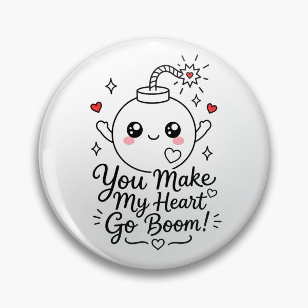 Item preview, You Make My Heart Go Boom | Kawaii Love Quote Aesthetic designed and sold by Dulxoz.