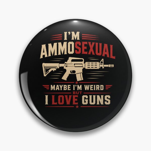 Item preview, I'm Ammosexual - Guns Lover Gift designed and sold by PixelBlob.