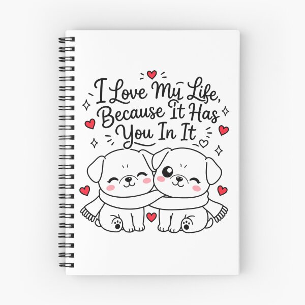 Item preview, I Love My Life Because It Has You In It | Kawaii Puppy Love Aesthetic designed and sold by Dulxoz.