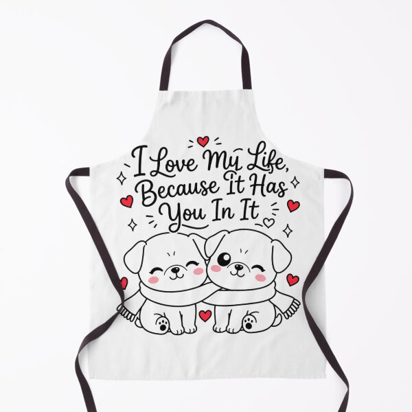 Item preview, I Love My Life Because It Has You In It | Kawaii Puppy Love Aesthetic designed and sold by Dulxoz.