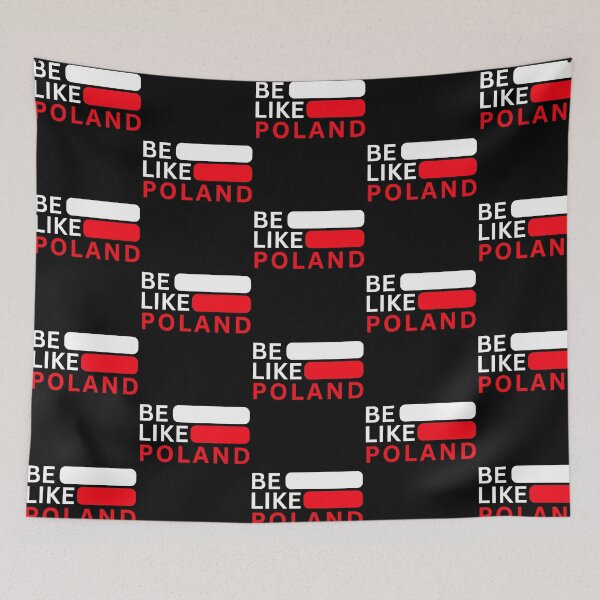 Item preview, Be Like Poland Funny Patriotic Poland Flag designed and sold by nojany.