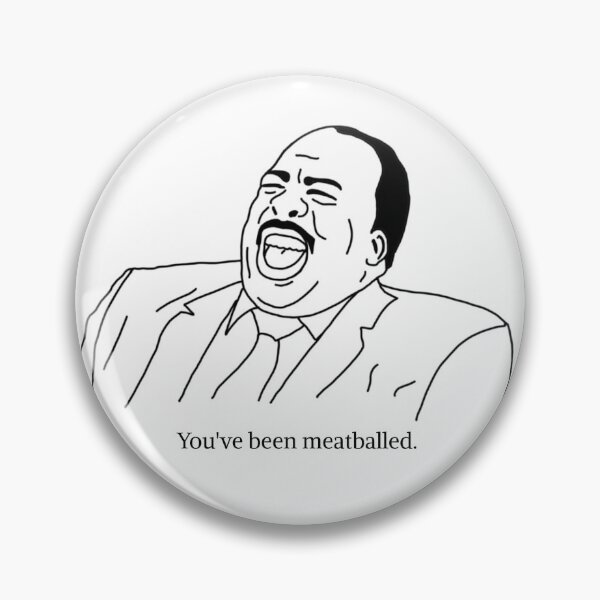 Item preview, Stanley Hudson. You've been meatballed.  designed and sold by MeAndMyDoods44.
