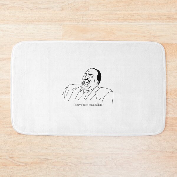 Item preview, Stanley Hudson. You've been meatballed.  designed and sold by MeAndMyDoods44.