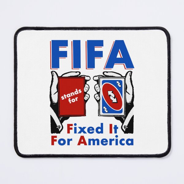 Item preview, FIFA Stands For Fixed It For America Funny Uno Reverse Card Soccer Parody Political designed and sold by nojany.