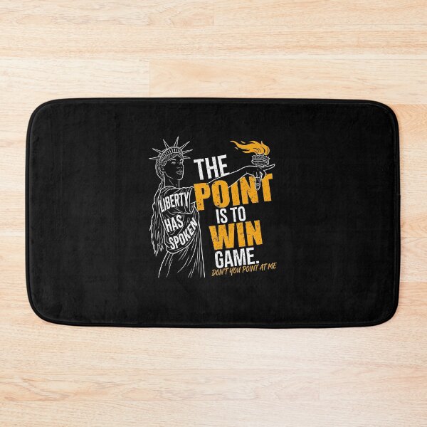 Item preview, The Point Is To Win Game Liberty Has Spoken Political Statement designed and sold by nojany.