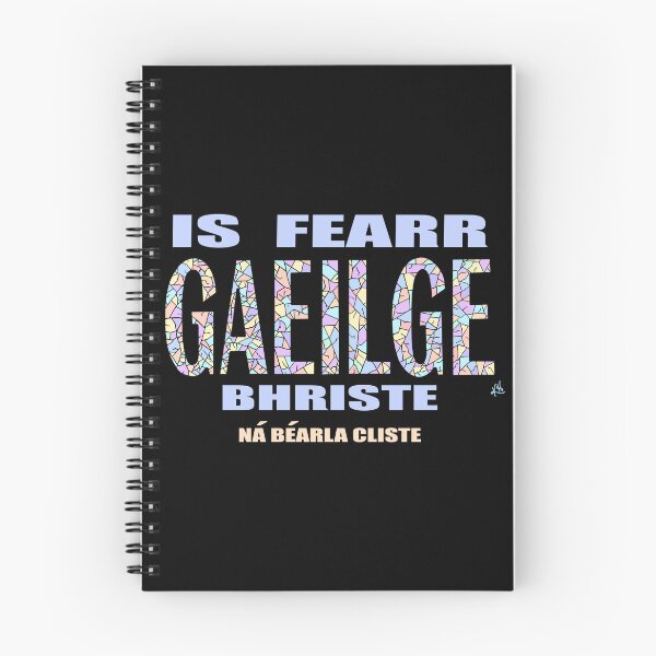 Item preview, Broken Irish Is Better Than Clever English: IS FEARR GAEILGE BHRISTE NÁ BÉARLA CLISTE Pastel Rainbow designed and sold by BrokenIrish.