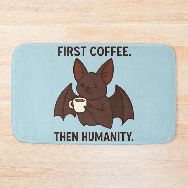 Item preview, First Coffee, Then Humanity – Cute Coffee Bat | Funny Coffee Lover Halloween Design designed and sold by KAM-KAM-STORE.