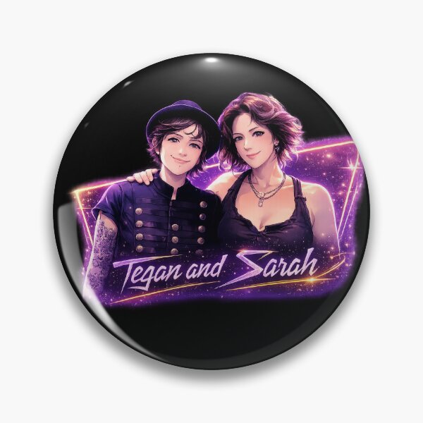 Item preview, Tegan and Sara(h) designed and sold by Dzarsos.