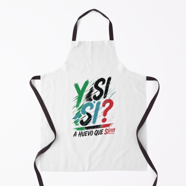 Item preview, Y Si Si A Huevo Que Sí Funny Mexico Flag Mexican Spanish Phrase designed and sold by nojany.