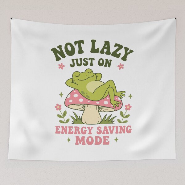 Item preview, Not Lazy, Just on Energy Saving Mode | Cute Frog on Mushroom designed and sold by pixiedustpaint.