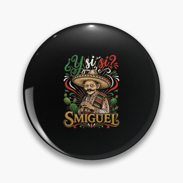 Item preview, Y Si Si Smiguel Sombrero Skeleton Mexican Fiesta Graphic designed and sold by nojany.
