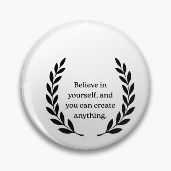 Item preview, Believe In Yourself | You Can Create Anything Inspirational Quote designed and sold by Krish685.