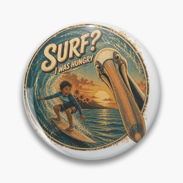 Item preview, Funny Pelican Surfing Vintage Retro Beach Surfer Design | Surf? I Was Hungry designed and sold by ByMorad.