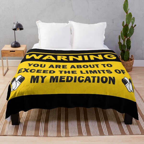 Item preview, You are Exceeding The Limits of My Medication designed and sold by EnchantedOwl.