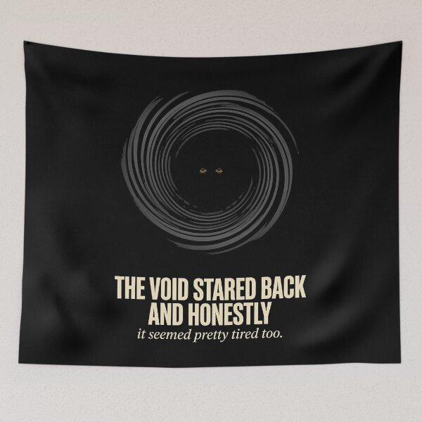 Item preview, The Void Stared Back And Honestly It Seemed Pretty Tired Too – Dark Humor Gift designed and sold by Velustro Shop.