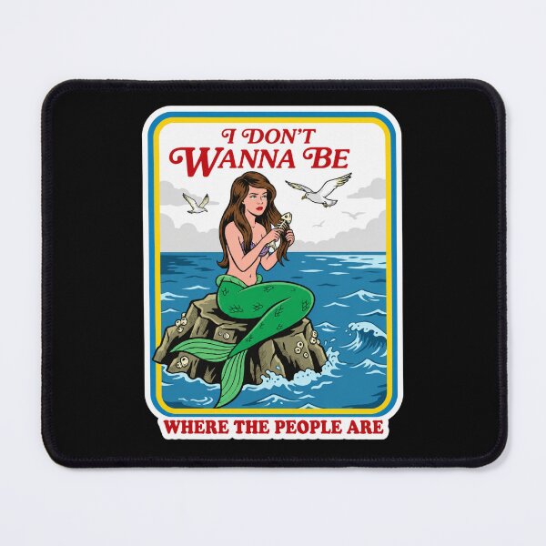 Item preview, I Don't Wanna Be Where The People Funny Introvert Mermaid designed and sold by CoquetteGoose.