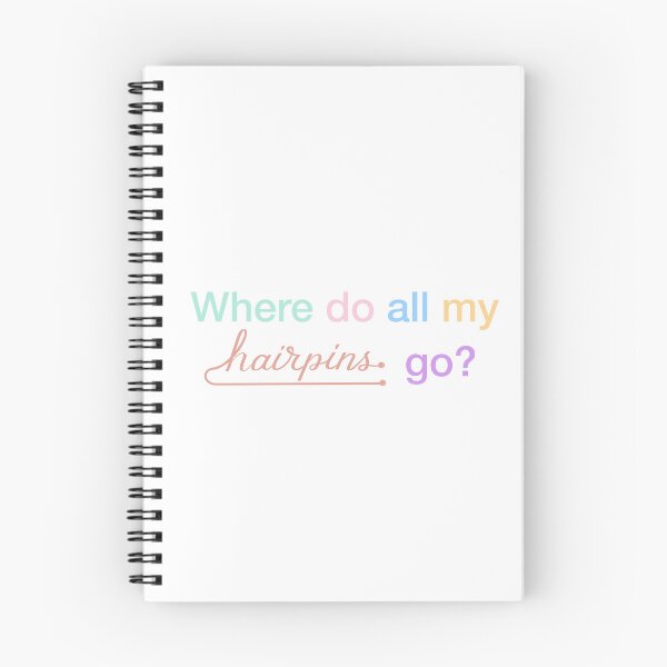 Item preview, Where Did All My Hairpins Go? | Funny Bobby Pin Quote designed and sold by pinkstickstore.