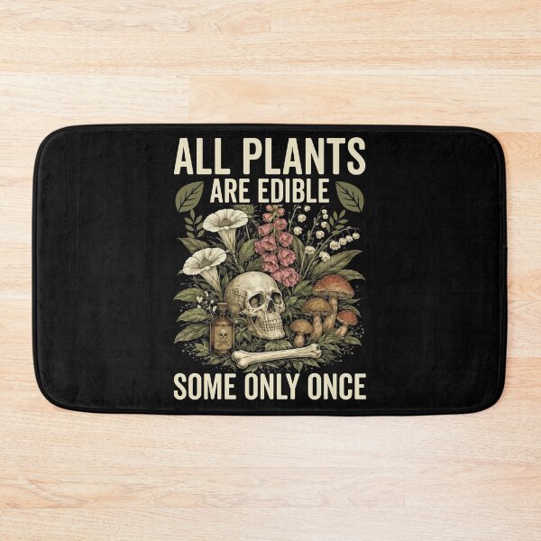 Item preview, All Plants Are Edible Funny Gardening Dark Botanical Lover designed and sold by tmerchtrends.