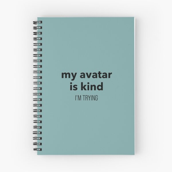 Item preview,  Avatar Sarcastic Quote “My Avatar Is Kind. I'm Trying”  Relatable Meme Typography Design designed and sold by MadebyDi.