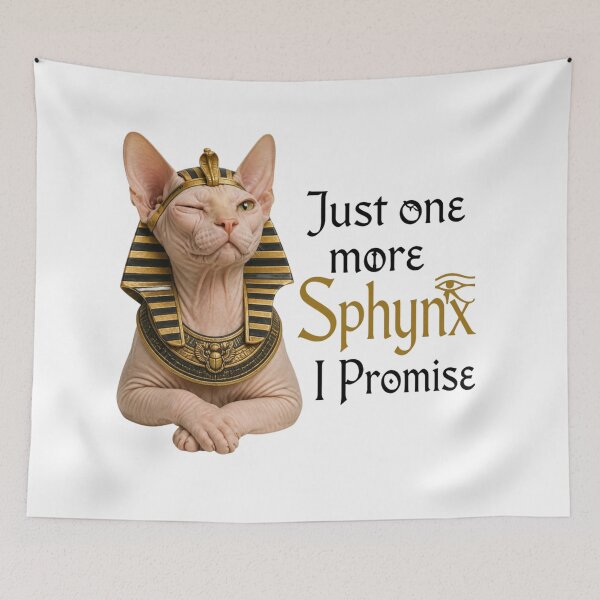 Item preview, Just One More Sphynx I Promise - Egyptian Cat Funny Art designed and sold by zuczekgti.