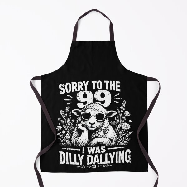 Item preview, Sorry To The 99 I Was Dilly Dallying – Funny Christian Lost Sheep Bible Humor Design designed and sold by PosiMCreations.